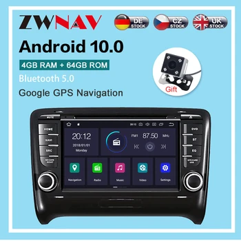 Android 10.0 4+64G Auto Radio ar DVD Atskaņotāju, Auto GPS Navigācijas Audi TT 2006-Multimediju Atskaņotājs, Radio Vadītājs Vienības būvēt dsp