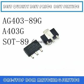 5GAB~10PCS AG403-89G AG40389G A403G SOT-89 Vislabākās kvalitātes