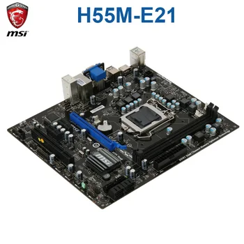 MSI H55M-E21 Mātesplates Intel H55 LGA 1156 DDR3 8GB DDR3 1600 Core i7/Core i5/Core i3 Darbvirsmas H55 Mainbaord 1156 DDR3